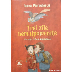 Trei zile nemaipomenite