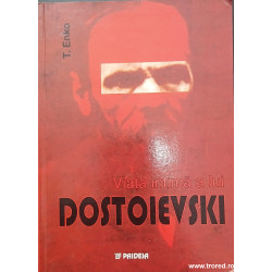 Viata intima a lui Dostoievski