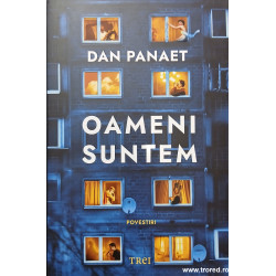 Oameni suntem Povestiri