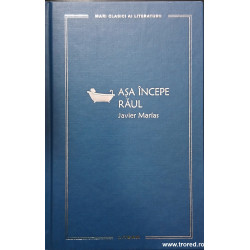 Asa incepe raul Mari clasici ai literaturii
