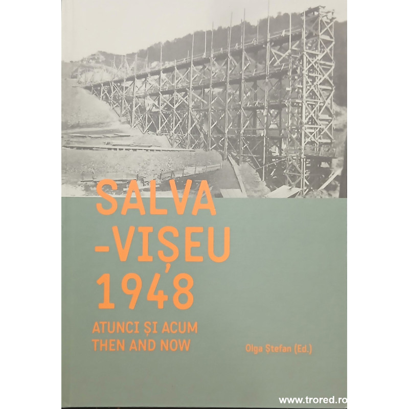 Salva Viseu 1948 Atunci si acum / The and now