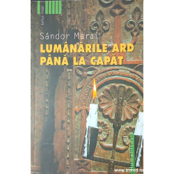 Lumanarile ard pana la capat