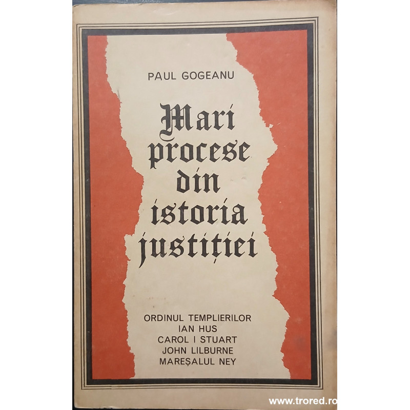 Mari procese din istoria justitiei