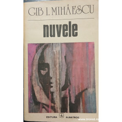 Nuvele Gib I. Mihaescu
