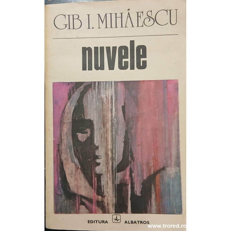Nuvele Gib I. Mihaescu