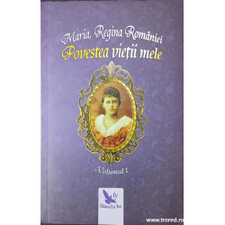 Povestea vietii mele volumul 1