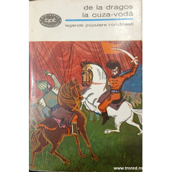 De la Dragos la Cuza Voda Legende populare romanesti