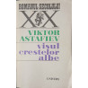 Visul crestelor albe