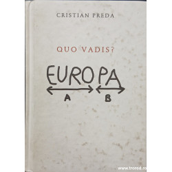 Quo Vadis? Europa