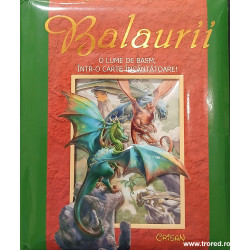 Balaurii O lume de basm, intr-o carte incantatoare!