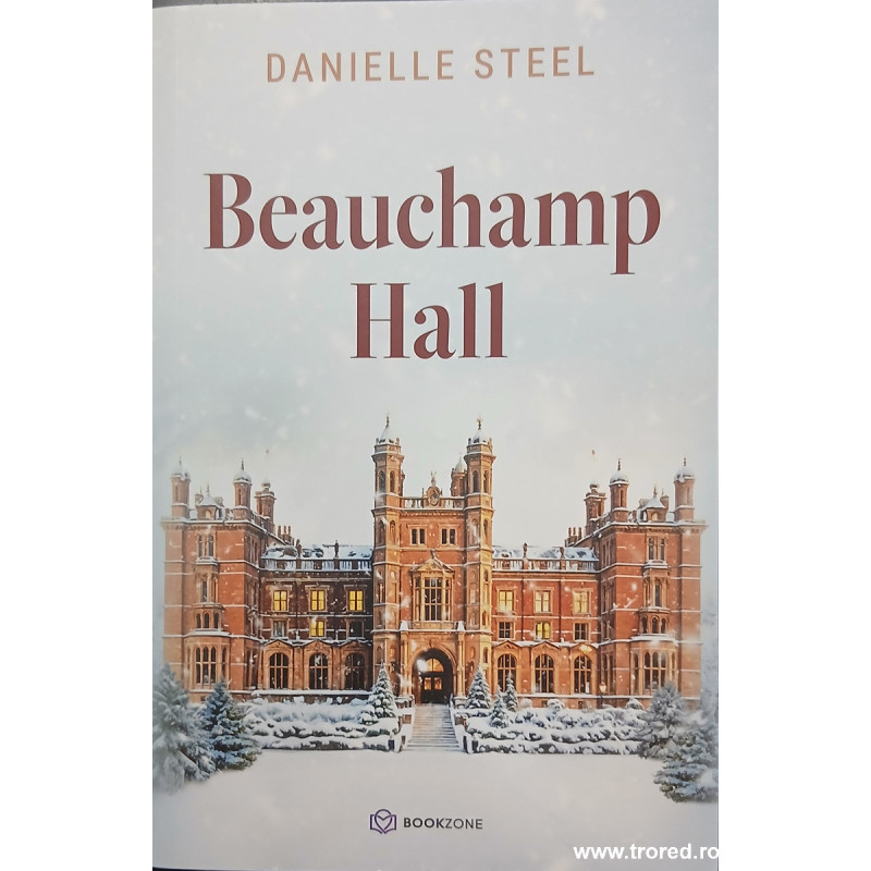 Beauchamp Hall Danielle Steel