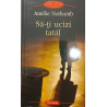 Sa-ti ucizi tatal