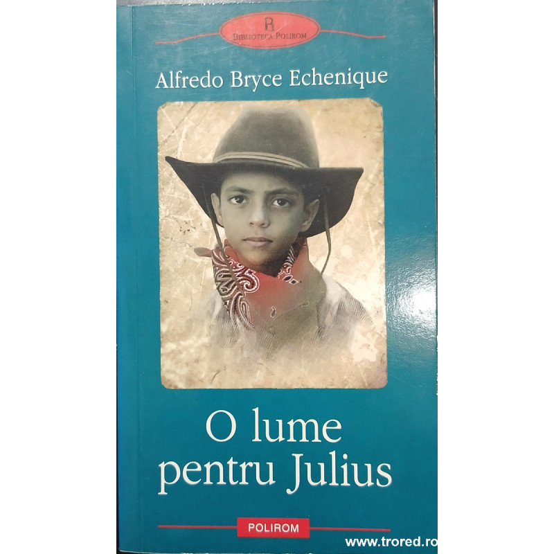 O lume pentru Julius