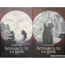 Intoarce-te la mine Simona Lungu
