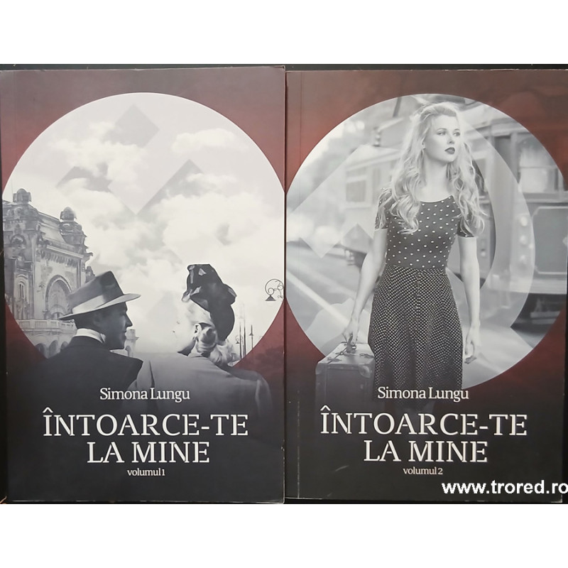 Intoarce-te la mine Simona Lungu