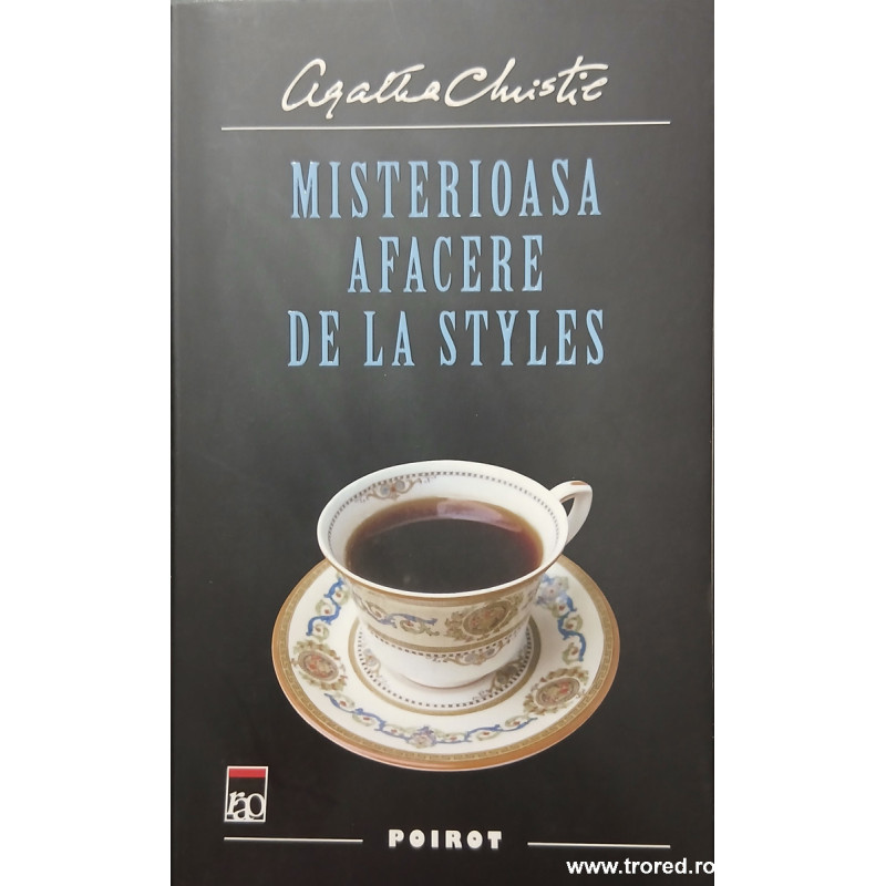 Misterioasa afacere de la Styles Seria Hercule Poirot