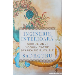 Inginerie interioara Ghidul unui yoghin catre starea de bucurie