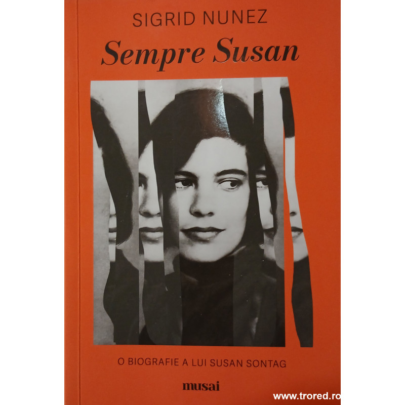 Sempre Susan O biografie a lui Susan Sontag