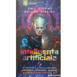 Inteligenta artificiala Atingerea singularitatii