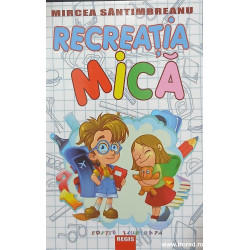 Recreatia mica