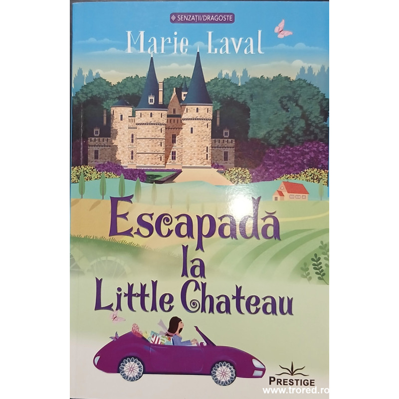 Escapada la Little Chateau