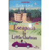Escapada la Little Chateau