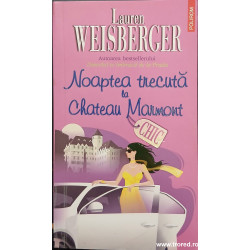 Noaptea trecuta la Chateau Marmont Colectia Chic