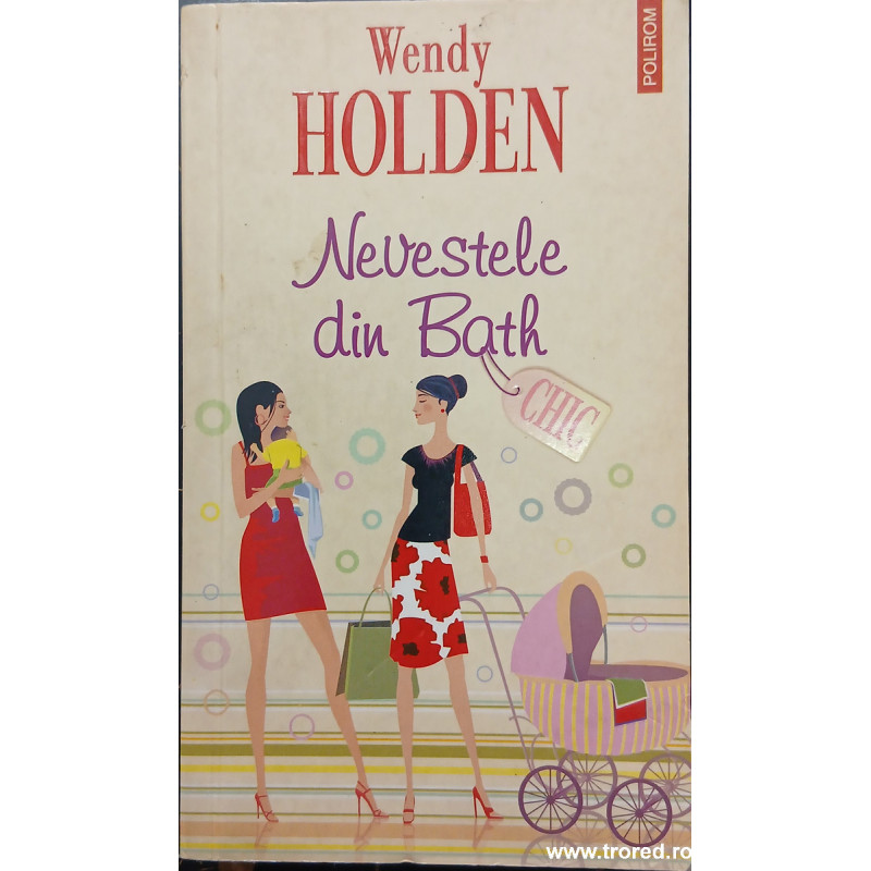 Nevestele din Bath Colectia Chic