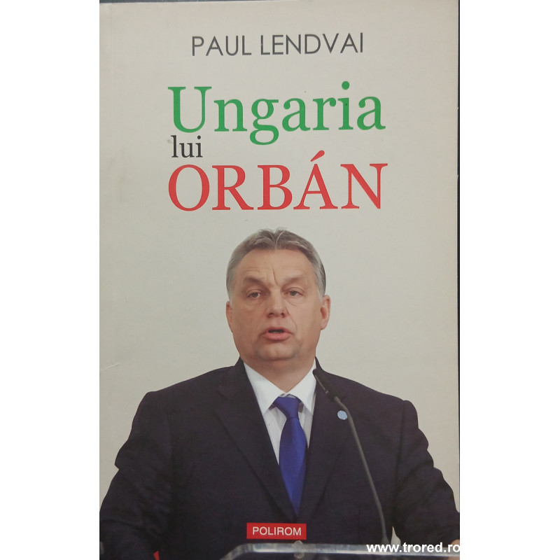 Ungaria lui Orban