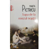 Supa de la miezul noptii