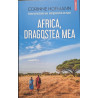 Africa, dragostea mea