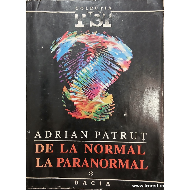 De la normal la paranormal