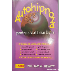 Autohipnoza pentru o viata mai buna