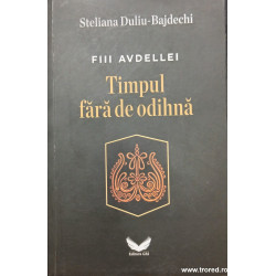 Timpul fara de odihna Fiii Avdelei