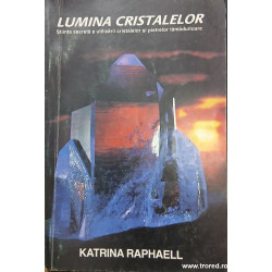 Lumina cristalelor volumul 1