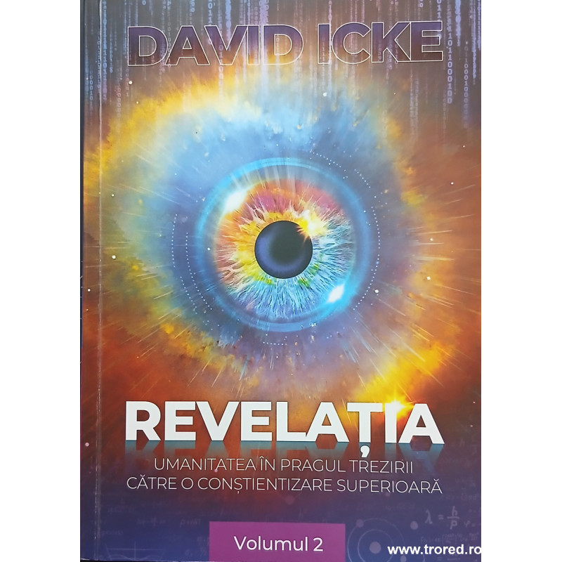 Revelatia Umanitatea in pragul trezirii catre o constientizarea superioara volumul 2