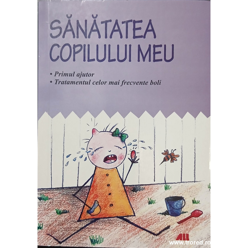 Sanatatea copilului meu