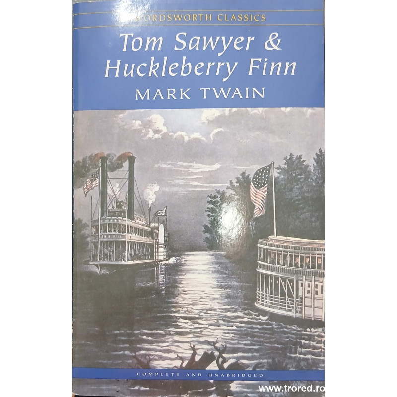 Tom Sawyer & Huckleberry Finn