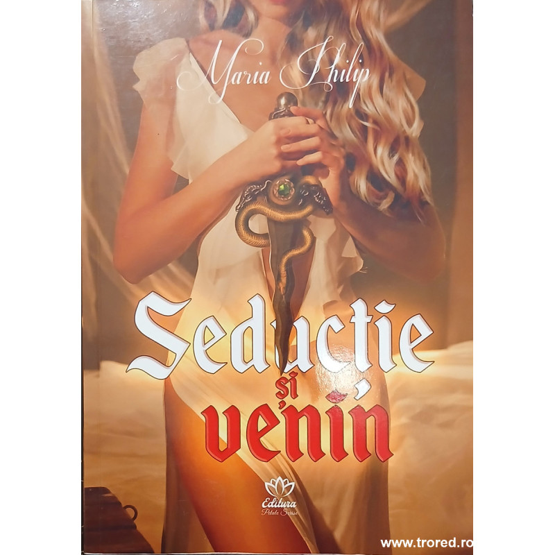 Seductie si venin