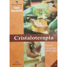 Cristaloterapia Puterea terapeutica a mineralelor