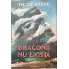 Dragonii nu exista