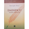 Eminescu Ta(tat) twam asi Ace(a) sta esti tu