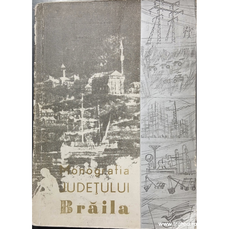 Monografia Judetului Braila