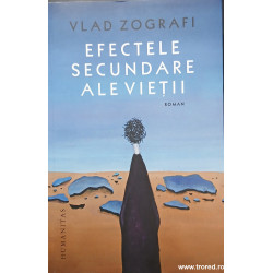 Efectele secundare ale vietii