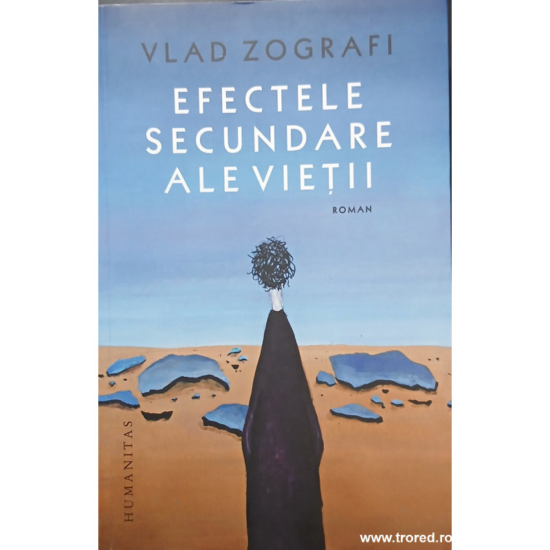 Efectele secundare ale vietii