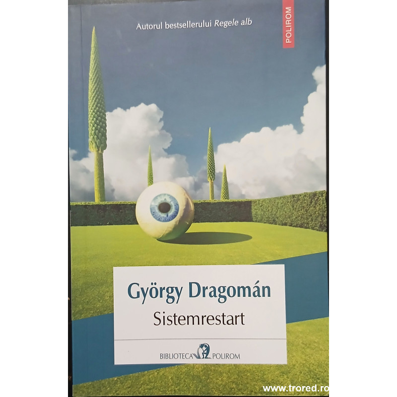 Sistemrestart Gyorgy Dragoman