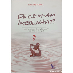 De ce m-am imbolnavit?