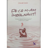 De ce m-am imbolnavit?