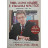 Totul despre hepatite si virusurile hepatitice Hepatitele A B C D E