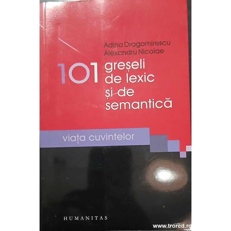 101 greseli de lexic si de semantica
